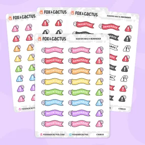 Reminder Squish Stickers